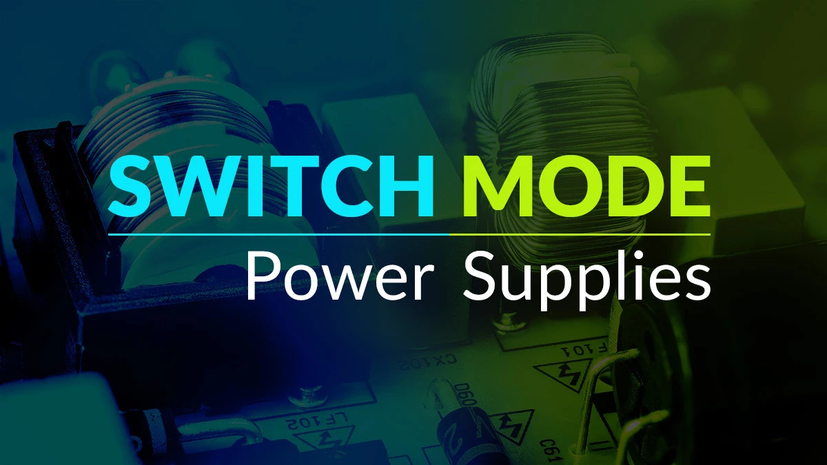 History of Switch Mode Power Supplies